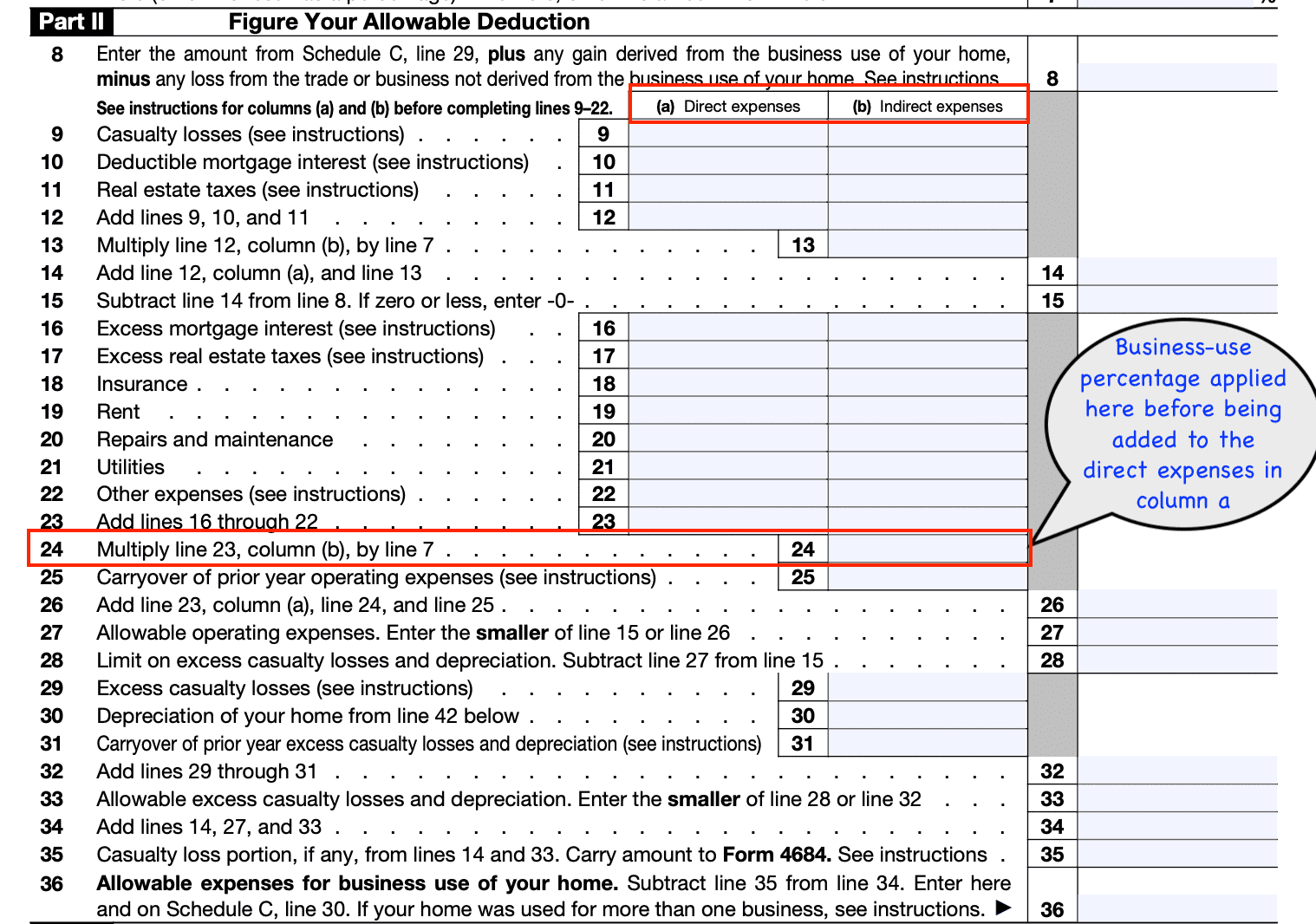 Part 2 of Form 8829, filled out as an example, showing direct expenses in column (a) and indirect expenses in column (b)